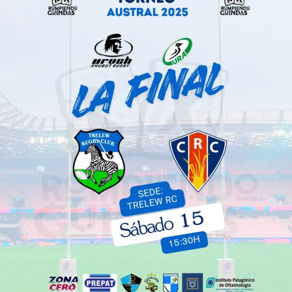 Trelew RC y Comodoro RC definirán el Torneo Austral