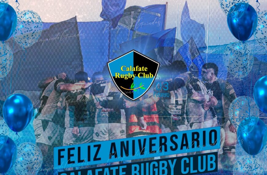 ¡𝐅𝐞𝐥𝐢𝐜𝐞𝐬 𝟔𝟏 𝐚𝐧̃𝐨𝐬, 𝐂𝐚𝐥𝐚𝐟𝐚𝐭𝐞 𝐑𝐮𝐠𝐛𝐲 𝐂𝐥𝐮𝐛!